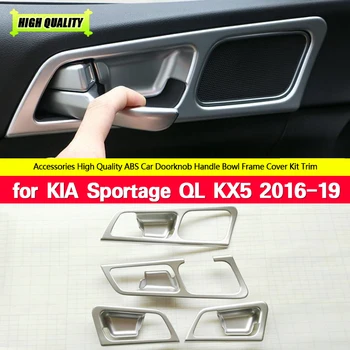  ABS Хромирана Вътрешна Врата Дръжка на капака на купата тампон За KIA Sportage QL KX5 2016 2017 2018 2019 LHD Аксесоари За Полагане на Автомобили 4 бр./компл.