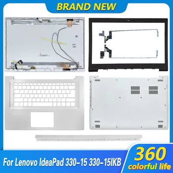  НОВ Корпус за лаптоп Lenovo IdeaPad 330-15 330-15IKB 330-15ISK ABR LCD дисплей делото/се Преден панел/Линия/Акцент за ръце/Долен корпус